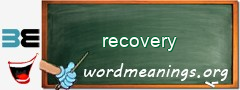 WordMeaning blackboard for recovery